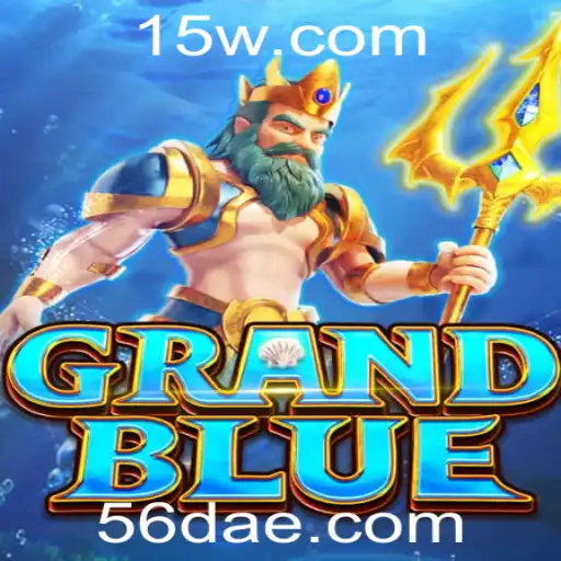 Descubra GRANDBLUE: O Emocionante Mundo do Jogo com a Chave '56d'